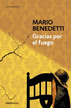 Descargar Ebook para corel draw gratis GRACIAS POR EL FUEGO PDF de MARIO BENEDETTI en español 9788490626702