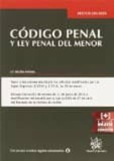 Descargar CODIGO PENAL Y LEY PENAL DEL MENOR 23ª EDICION ANOTADA gratis pdf - leer online
