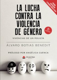 Descargador de libros en línea de google books (I.B.D.) LA LUCHA CONTRA LA VIOLENCIA DE GENERO: VIVENCIAS DE UN POLICIA 9788491944102