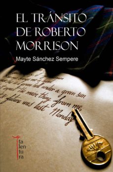 Audiolibros descargables gratis para mp3 EL TRÁNSITO DE ROBERTO MORRISON  de MAYTE SANCHEZ SEMPERE 9788494258602 in Spanish
