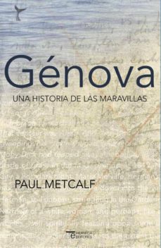 Descargar gratis ebook pdf GENOVA PDB CHM MOBI 9788494741302 (Spanish Edition) de PAUL METCALF