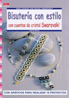 Descarga gratuita de libros electrónicos electrónicos. BISUTERIA CON ESTILO CON CUENTAS DE CRISTAL SWAROVSKI (Spanish Edition)