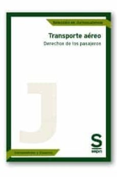Portada de TRANSPORTE AEREO. DERECHOS DE LOS PASAJEROS