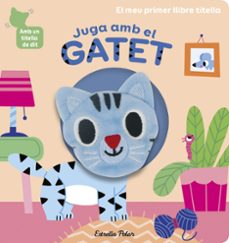 Portada de JUGA AMB EL GATET. LLIBRE TITELLA