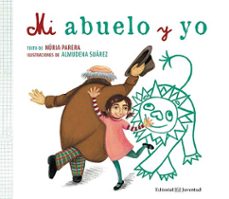 Portada de MI ABUELO Y YO : CUENTO SOBRE EL DUELO