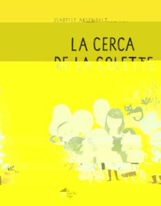 Portada de LA CERCA DE LA COLETTE