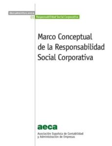 Portada de MARCO CONCEPTUAL DE LA RESPONSABILIDAD SOCIAL CORPORATIVA