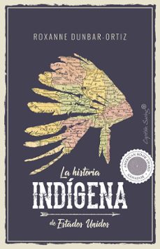Portada de LA HISTORIA INDIGENA DE ESTADOS UNIDOS