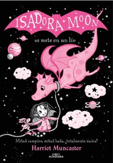 Portada de ISADORA MOON SE METE EN UN LIO (ED. ESPECIAL)