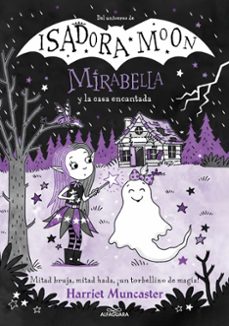 Portada de MIRABELLA 9 - MIRABELLA Y LA CASA ENCANTADA (EBOOK)