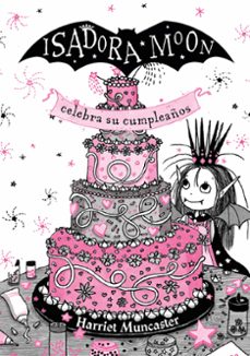 Portada de ISADORA MOON CELEBRA SU CUMPLEAÑOS. (EDICION ESPECIAL)