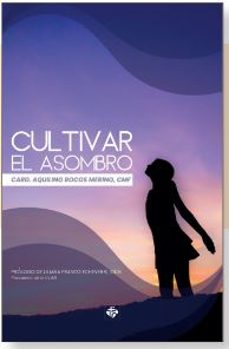 Portada de CULTIVAR EL ASOMBRO