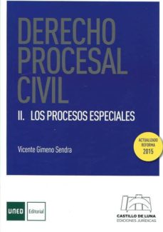 Portada de DERECHO PROCESAL CIVIL II: LOS PROCESOS ESPECIALES
