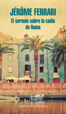 Portada de EL SERMON SOBRE LA CAIDA DE ROMA (EBOOK)