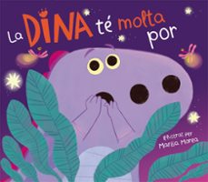 Portada de LA DINA TE MOLTA POR (LA DINA DINOSAURE) (EBOOK)