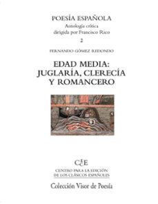 Portada de EDAD MEDIA: JUGLARIA, CLERECIA Y ROMANCERO: POESIA ESPAÑOLA