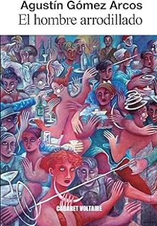 Portada de EL HOMBRE ARRODILLADO