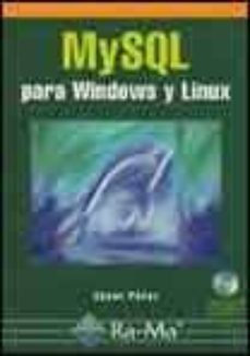 Portada de MYSQL PARA WINDOWS Y LINUX (INCLUYE CD-ROM)