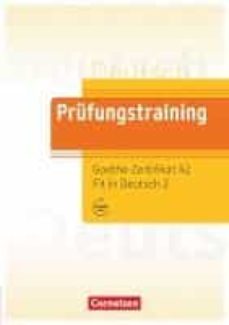 Kindle no descarga libros PRÜFUNGSTRAINING DAF. GOETHE-ZERTIFIKAT A2: FIT IN DEUTSCH - ÜBUNGSBUCH de  DJVU 9783061212612