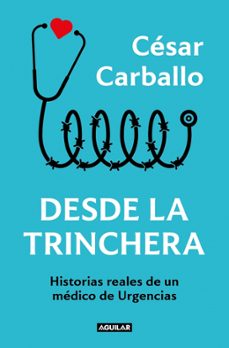 desde la trinchera-cesar carballo-9788403523012