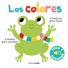 Portada de LOS COLORES. TOCA Y ESCUCHA
