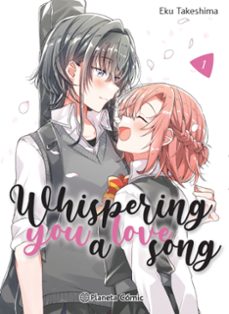 Descargar Ebook gratis kindle WHISPER ME A LOVE SONG Nº 01 de EKU TAKESHIMA