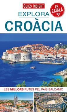 Descargar libros de texto ipad EXPLORA CROACIA (CAT) 9788413561912 (Literatura española) de 