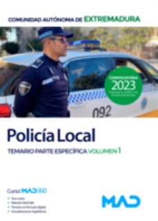 Libro completo de descarga gratuita POLICIA LOCAL DE EXTREMADURA. TEMARIO PARTE ESPECIVICA VOLUMEN 1 AYUNTAMIENTOS DE EXTREMADURA