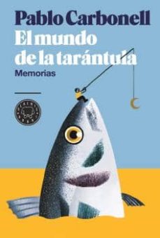 Descargar EL MUNDO DE LA TARANTULA gratis pdf - leer online
