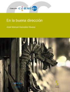 Descarga gratuita de libros digitales en línea. EN LA BUENA DIRECCIÓN 9788418433412  in Spanish