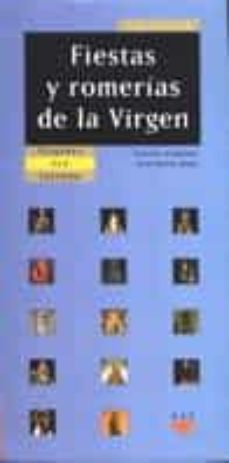 Portada de FIESTAS Y ROMERIAS DE LA VIRGEN