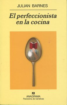 Portada de EL PERFECCIONISTA EN LA COCINA (2ª ED.)