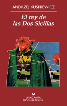 Amazon descargar gratis libros de audio EL REY DE LAS DOS SICILIAS iBook PDB CHM in Spanish de ANDRZEJ KUSNIEWICZ 9788433975812
