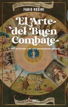 Descargas gratuitas de libros electrónicos en mp3 EL ARTE DEL BUEN COMBATE de FABIO ROSINI in Spanish 9788470576812 