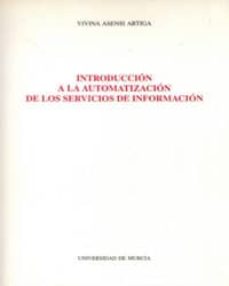 Descargando libros en ipod touch INTRODUCCION A LA AUTOMATIZACION DE LOS SERVICIOS DE INFORMACION de VIVINA ASENSI ARTIGA (Spanish Edition) RTF