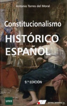 Descargar CONSTITUCIONALISMO HISTORICO ESPAÑOL gratis pdf - leer online