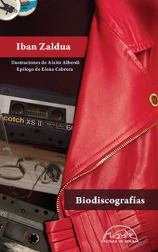 Descarga gratuita de ebook tutorial en francés BIODISCOGRAFIAS  de IBAN ZALDUA in Spanish