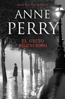 Descargas de libros de texto para el nook EL GRITO SILENCIOSO (DETECTIVE WILLIAM MONK 8) de ANNE PERRY ePub