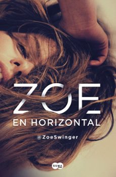 Descargar ebook westerns gratis ZOE EN HORIZONTAL de @ZOESWINGER MOBI RTF in Spanish 9788491290612