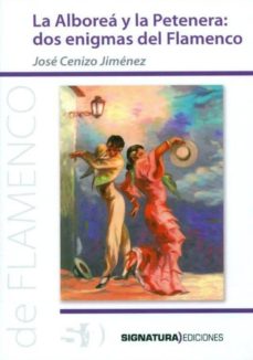 Descargar LA ALBOREA Y LA PETENERA gratis pdf - leer online