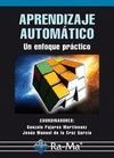Los mejores vendedores de descarga de libros electrónicos APRENDIZAJE AUTOMATICO (Literatura española)  9788499640112
