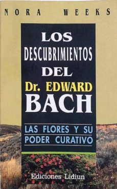 Bressoamisuradi.it Los Descubrimientos Del Dr. Edward Bach Las Flores Y Su Poder Curativo Image