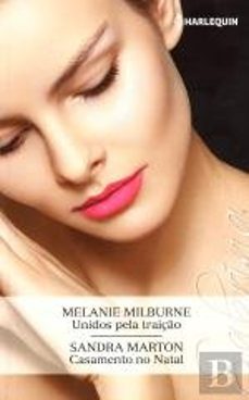 Portada de UNIDOS PELA TRAICAO; CASAMENTO NO NATAL (OMNIBUS GERAL)