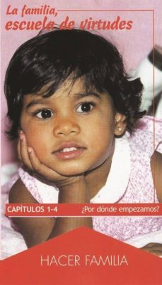 Portada de LA FAMILIA, ESCUELA DE VIRTUDES (3 VIDEOCASSETTES)