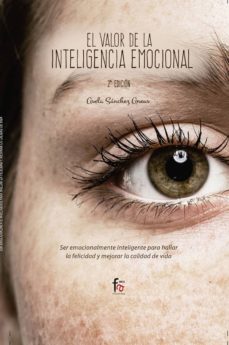 Portada de EL VALOR DE LA INTELIGENCIA EMOCIONAL (2ª ED.)