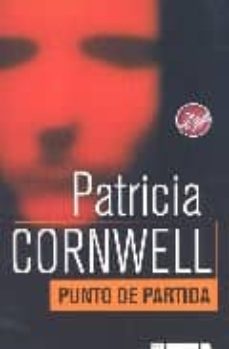 Portada de PUNTO DE PARTIDA (SERIE KAY SCARPETTA 9)