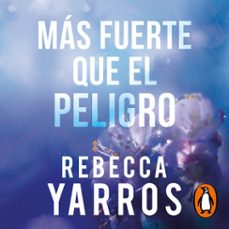 Portada de MAS FUERTE QUE EL PELIGRO (VUELO Y GLORIA 1) (AUDIOLIBRO)