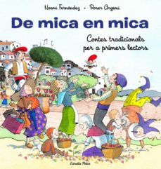 Portada de DE MICA EN MICA. CONTES TRADICIONALS PER A PRIMERS LECTORS (EBOOK)