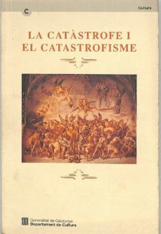 Portada de LA CATASTROFE I EL CATASTROFISME