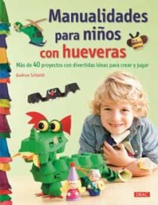 Portada de MANUALIDADES PARA NIÑOS CON HUEVERAS